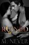 [Decadence After Dark 01] • Ruined · Dark Romance (A Decadence After Dark Epilogue) (Book 3)